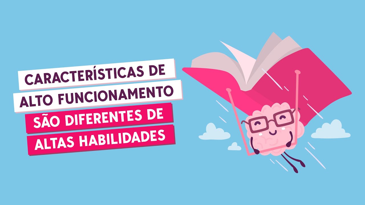 Características de alto funcionamento são diferentes de altas habilidades