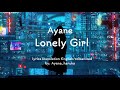 Ayane - Lonely Girl (translate English/romanized )