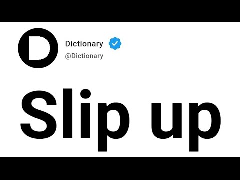 Slip up Meaning In English
