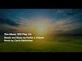 The Music Will Play On - Words & Music by Parker J. Palmer, Music by Carrie Newcomer
