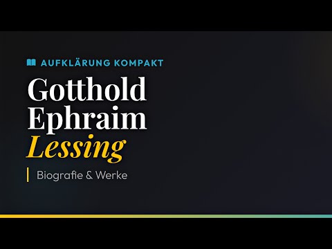 Gotthold Ephraim Lessing Biografie - Leben & Werk