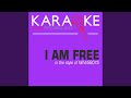 I Am Free (In the Style of Newsboys) (Karaoke ...