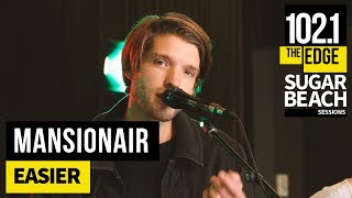 Mansionair - Easier (Live at the Edge)