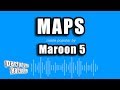 Maroon 5 - Maps (Karaoke Version)