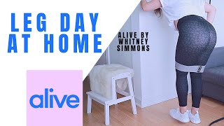 🔥LEG WORKOUT AT HOME 🔥 | Turning a leg workout from ALIVE 2.0 (Whitney Simmons) into a home setting