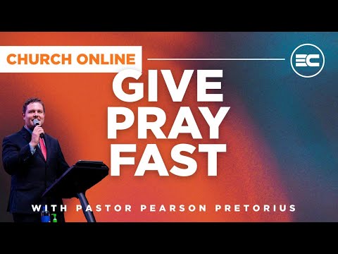 3C LIVE Sunday Service - Give Pray Fast