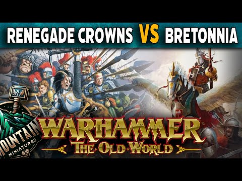Renegade Crowns vs Kingdom of Bretonnia - Warhammer The Old World Battle Report