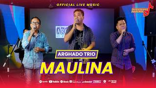Download lagu ARGHADO TRIO - MAULINA ( Live Music) MARNONANG MARENDE mp3