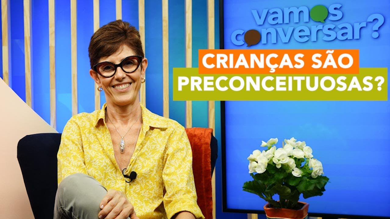 Crianças são preconceituosas? - Vamos Conversar?