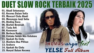 Download lagu THOMAS ARYA FEAT YELSE FULL ALBUM TERBAIK 2025 || ABADI SELAMANYA, KECEWA DALAM SETIA mp3 Download lagu THOMAS ARYA FEAT YELSE FULL ALBUM TERBAIK 2025 || ABADI SELAMANYA, KECEWA DALAM SETIA mp3