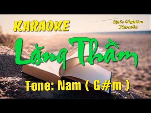 Karaoke - LẶNG THẦM - Tone: Nam ( G#m ) st: Thế Hiển