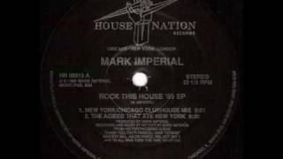 Mark Imperial - New York Chicago (Clubhouse Mix)
