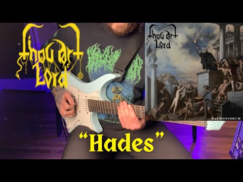 Thou Art Lord - Hades - Guitar Cover