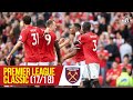 PL Classics (17/18) | Martial, Pogba & Lukaku hand United victory | Manchester United 4-0 West Ham
