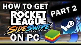 PART 2 OF HOW TO PLAY ROCKET LEAGUE SIDESWIPE ON PC WITH BLUESTACKS  *FIXES AND ANSWERS*