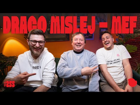 Podcast Fejmiči - #255 - Drago Mislej MEF: "Znam vsaj 100 svojih komadov na pamet."