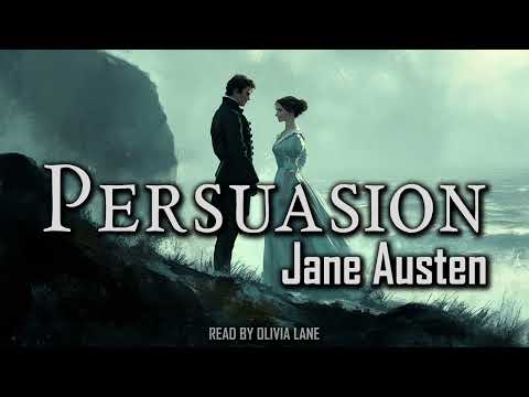 Persuasion by Jane Austen | Full Audiobook