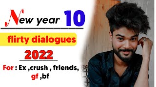 ❣️ New year flirting dialogues ! lines for 2022 new year ! gf ko happy new year aise wish kare