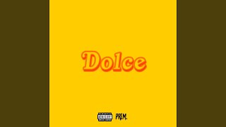 PRLM CHLD Dolce song lyrics