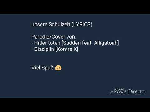Unsere Schulzeit (Lyrics) Parodie