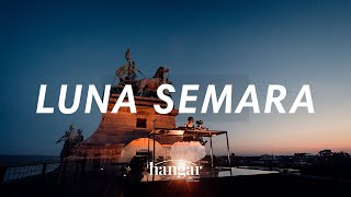 LUNA SEMARA (LIVE) | HANGAR CINQUANTENAIRE BRUSSELS