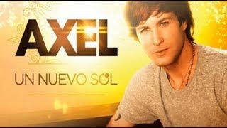 Un nuevo sol - Axel