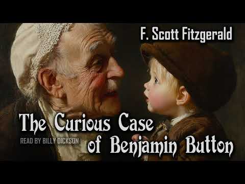 The Curious Case of Benjamin Button by F. Scott Fitzgerald |  Audiobook | Tales of the Jazz Age
