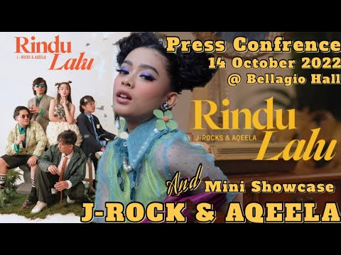 Rindu Lalu Aqeela Calista & J Rock Press Confrence & Mini Showcase @BELAGIO HALL 14 October