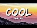 DUA LIPA COOL SONG LYRICS