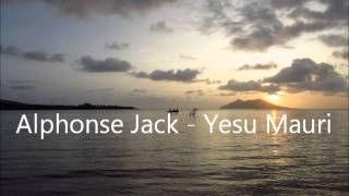 Alphonse Jack - Yesu Mauri