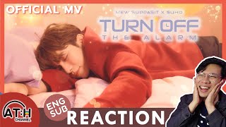 Download lagu REACTION | MV | Mew Suppasit x SUHO - Turn Off The Alarm | #MewSuppasit #MEWxSUHO | ATH mp3
