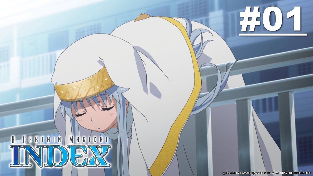 A Certain Magical Index - Episode 01 (S1E01) [English Sub]
