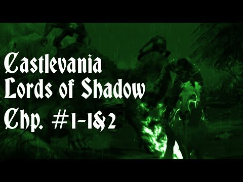 Let's Play Castlevania: Lords of Shadow Chp. 1-1 & 2: Lycanthropy