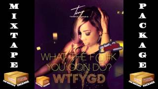 Tameka &quot;TINY&quot; Harris - What The F@#k You Gon Do [CLEAN / RADIO VERSION] (2014)