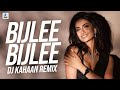 Bijlee Bijlee (Remix) | DJ Kahaan | Harrdy Sandhu | Palak Tiwari | Jaani | BPraak | Arvindr Khaira
