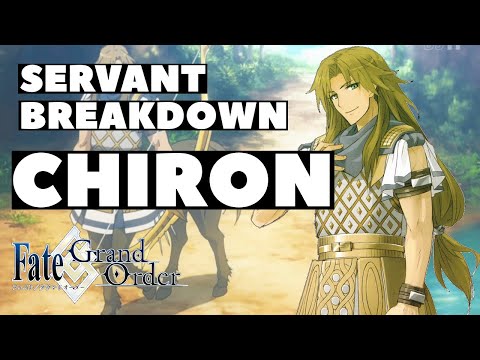 Servant Breakdown: Chiron - Fate/Grand Order