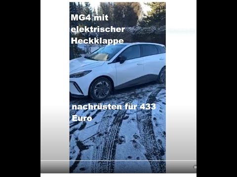 MG4 elektrische Heckklappe nachrüsten | Kosten 433,00 Euro