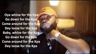 Dremo ft Davido - Kpa (Lyrics)