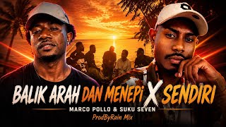 Download lagu Balik Arah Dan Menepi X Sendiri | ProdByRain Mix mp3