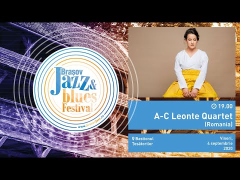 A-C Leonte Quartet @ Brasov Jazz & Blues Festival 2020