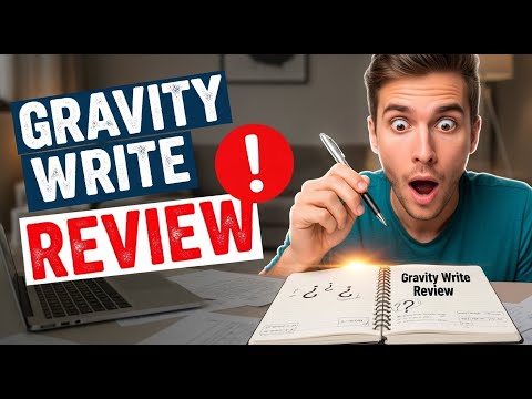 Gravity Write Review: The Good, The Bad & The Ugly Truth