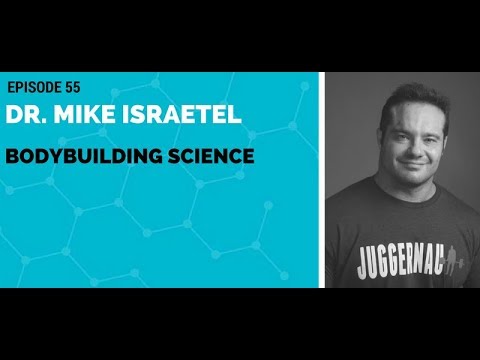Dr.Mike Israetel: Bodybuilding Science