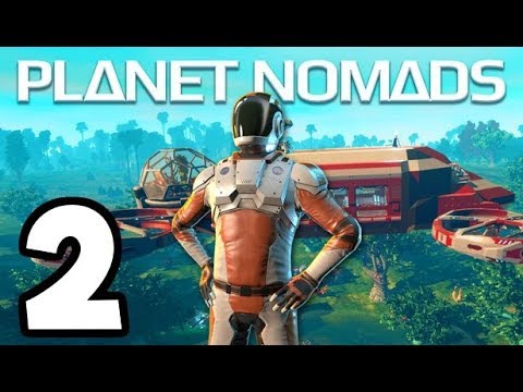 Planet Nomads 2019 - 2 -  Our First SPACE BUGGY!