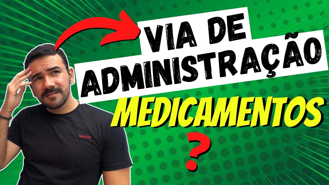💉Vias de Administração de Medicamentos - Aula COMPLETA
