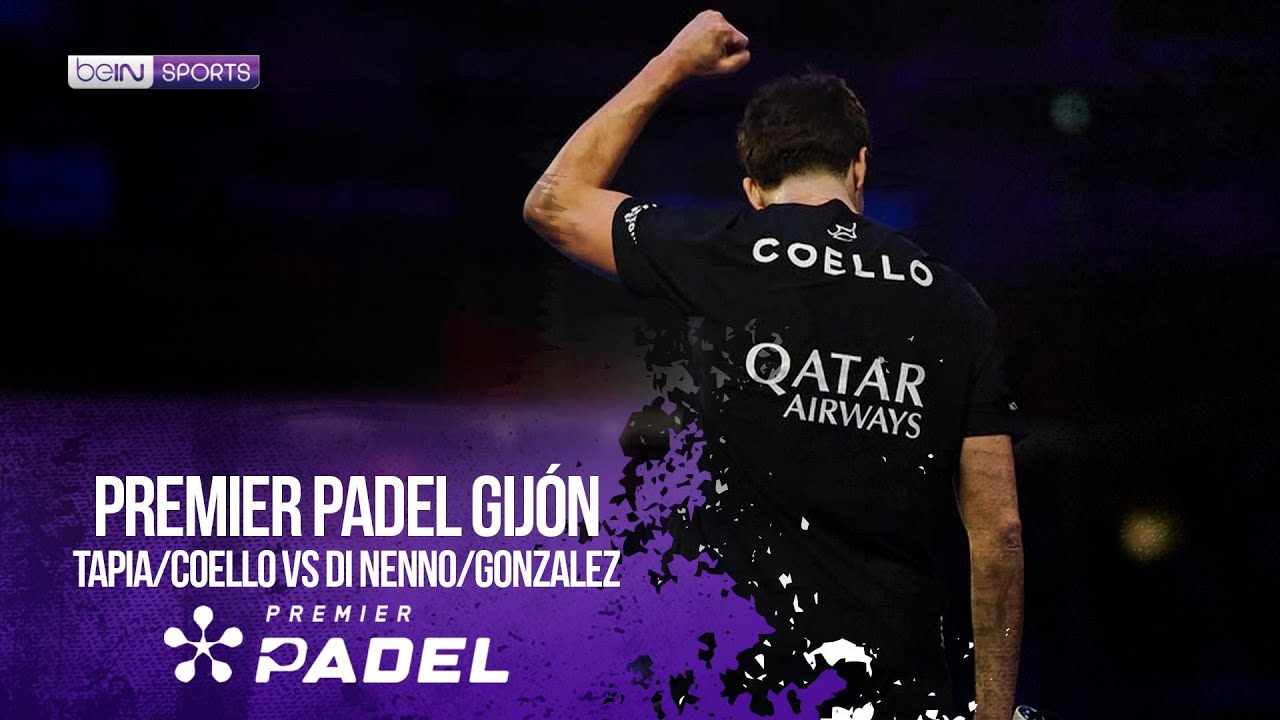 Tapia/Coello vs Di Nenno/Gonzalez | HIGHLIGHTS Premier Padel - Gijón P2 | 03/06/2026 | beIN SPORTS