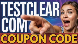 Testclear.com Promo Code - Coupon Code - Discount Code - Voucher code