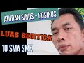 Cara Cepat dan Mudah mengerti Trigonometri Aturan Sinus, Aturan Cosinus dan Luas segitiga