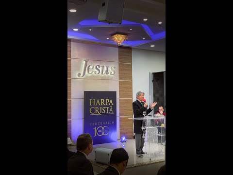 Centenário da Harpa Cristã - Joinville - SC