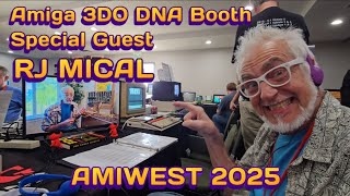 Amiga 3DO DNA Booth at AmiWest 2025, RJ Mical Returns to Celebrate the Legacy!