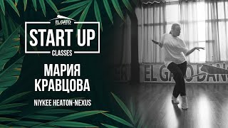 Niykee Heaton-Nexus | StartUp Classes | Mariya Kravtsova